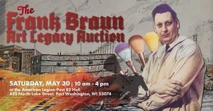 Frank Braun Art Legacy Silent Auction