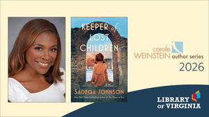 Weinstein Author Series – Sadeqa Johnson | Keeper of Lost Children
