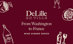 From Washington to France Wine Dinner