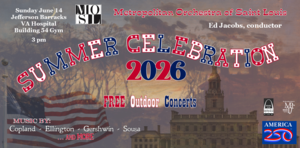 Celebrate America 250 with Free Metropolitan Orchestra of St. Louis Concert