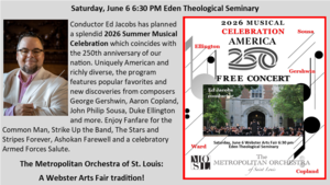 Celebrate America 250 ~ Free Metropolitan Orchestra of St. Louis Concert June 6