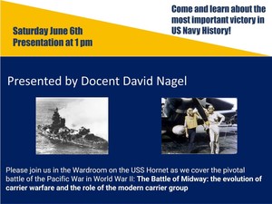 USS Hornet Speaker Series:  Battle of Midway