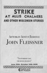Opening Reception: Strike and Allis Chalmers and Other Wisconsin Stories