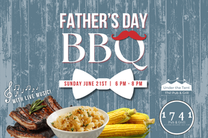 Father's Day BBQ with Live Music Under the Tent at 1741 Pub & Grill