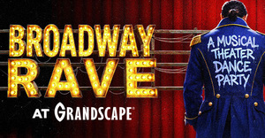 Broadway Rave