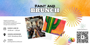 Sunset Cactus Paint and Brunch at Sonora Moonshine