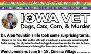Celebrate Pride Month at NYC's Cinema Village: Iowa Vet: Dogs, Cats, Corn, & Murder