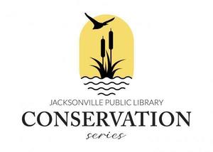 Life Lab: Plants for Conservation – Presentation by North Florida Land Trust
