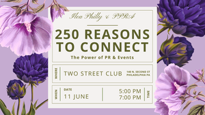 250 Reasons to Connect: The Power of PR & Events