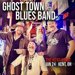 Ghost Town Blues Band Coming To The Kent Stage June 24th