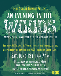 An Evening in the Woods: Musical Selections from Into the Woods