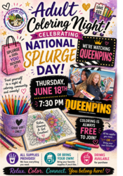 🎨💰 ADULT COLORING NIGHT: SPLURGE DAY EDITION @ POPPIN' OFF 💰🎨