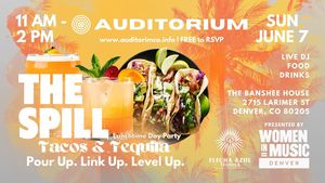 The Spill: Pour up. Link up. Level up. Tequila & Tacos