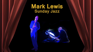 Mark Lewis Trio at Remedy Speakeasy June 28