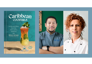 Chef Nelson German & Chef Andréa Lawson - Caribbean Cocktails