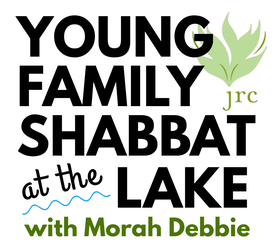 JRC Young Family Shabbat at the Lake with Morah Debbie