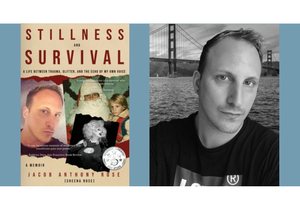 Jacob Anthony Rose - Stillness and Survival