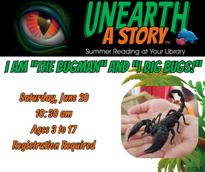 I am "The BugMan" and "I Dig Bugs!"