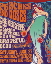 Peaches and Roses Festival - Celebrate The Allman Brothers and The Grateful Dead!!