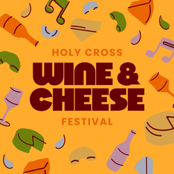 2026 Holy Cross Wine & Cheese Festival