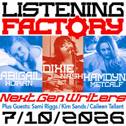 3 NEXT GEN WRITERS: Abigail Horan / Dixie Nash / Kamdyn Metcalf