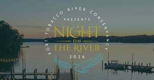 Port Tobacco River Conservancy Presents “Night on the River 2026”