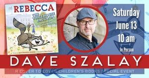 Saturday Storytime with Illustrator Dave Szalay