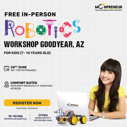 In-person Free Robotics Workshop For Kids at Goodyear, AZ ( 7-14 yrs)