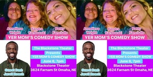 The Blackstone Theater presents: Yer Mom's Comedy Show