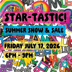 Star-tastic, Starlight Studio Summer Art Show & Sale