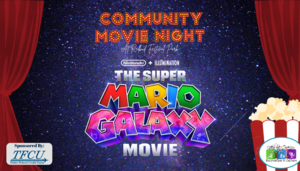Community Movie Night: The Super Mario Galaxy Movie