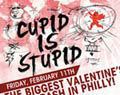 Cupid is Stupid - 2 Hour Open Bar!