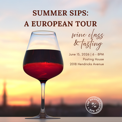 European Summer Sips: Wine Class & Tasting