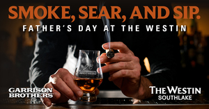 Father's Day Smoke, Sear & Sip