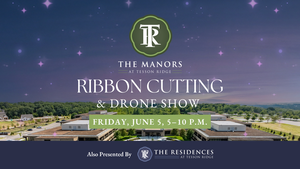 The Manors at Tesson Ridge | Ribbon Cutting & Drone Show