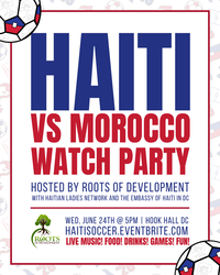 Haiti vs Morocco Watch Party