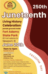 Celebrating Juneteenth and RI250th with a Living History Celebration