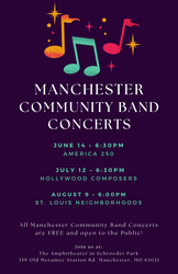 Manchester Community Band Free Concert July 12