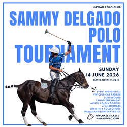 Polo on the North Shore — Sammy Delgado Cup