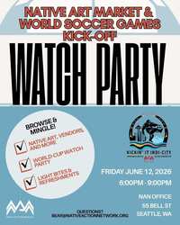 Native Art Market and Kickoff Party for NAN's Soccer Event