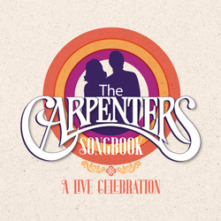 The Carpenters Songbook: A Live Celebration