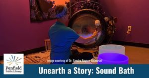 Unearth a Story: Sound Bath