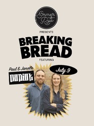 Breaking Bread Dinner Series: Popiol