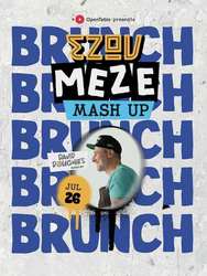 Meze Mash Up Brunch Edition: Ezov x David Doughie’s