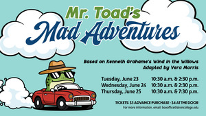 Alvin College Theatre Presents: Mr. Toad's Mad Adventures