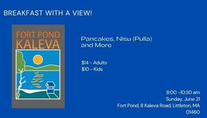Pancake breakfast overlooking Fort Pond!