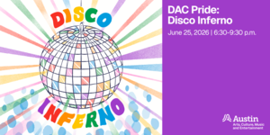DAC Pride: Disco Inferno!