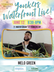 Yonkers Waterfront Live – Melo Green