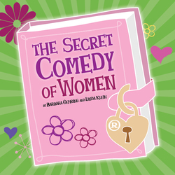 The Secret Comedy of Women