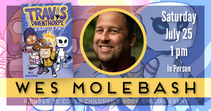 Saturday with Author & Illustrator Wes Molebash